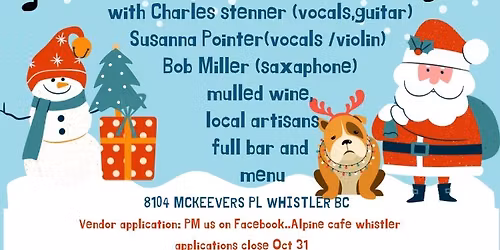 Alpine cafe 3 rd annual WAG FUNDRAISER Christmas market