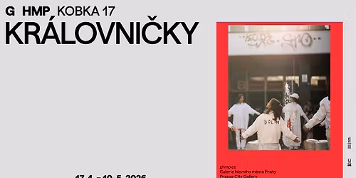 KR\u00c1LOVNI\u010cKY (17. 4. \u2013 10. 5. 2026)