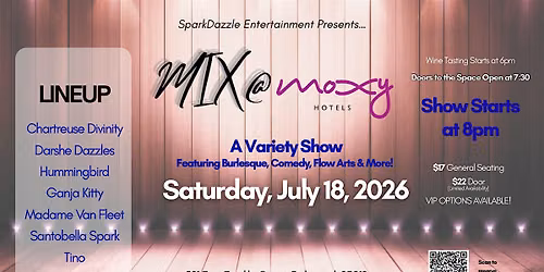 MIX! at The Moxy, A Variety Show