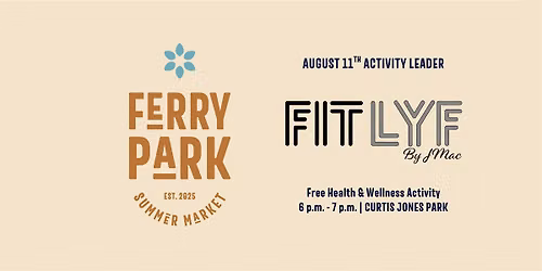 Workout Activity at the Ferry Park Summer Market