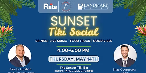 Sunset Tiki Social Real Estate Professional Happy Hour