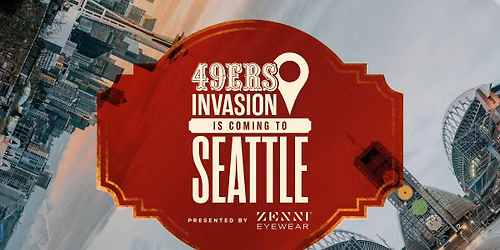 49ers Invasions: Seattle