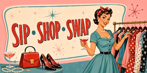 Pin-up\/Vintage Clothing sip-n-swap-n-shop