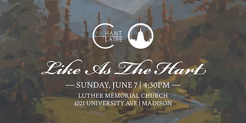 Like As The Hart | Chant Claire & the Philharmonic Chorus of Madison