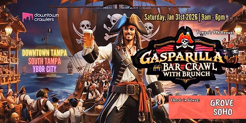 9th Annual Gasparilla Bar Crawl, Brunch & VIP Party - Tampa (Grove Soho)
