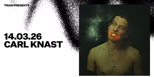 Carl Knast \/ TRAIN