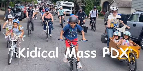 Kid Friendly Family Bike Ride to Pedalpalooza Bike Summer Kick-Off Ride - Kidical Mass PDX