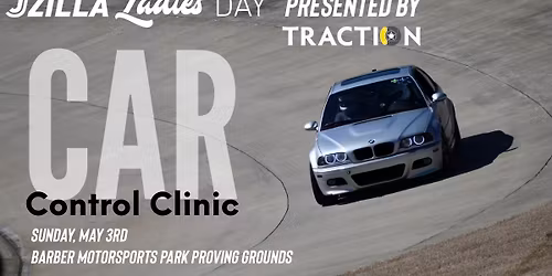 2026 Jzilla Ladies Day Car Control Clinic Presented by Traction