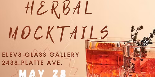 Ode to Summer: Herbal Mocktail Workshop