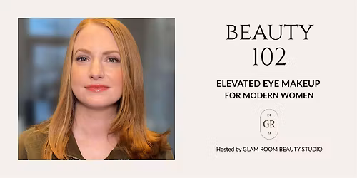 Beauty 102 Makeup Masterclass