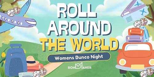 Women\u2019s Roll Around the World: Bunco Night (Melbourne)