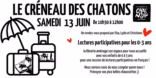 Le cr\u00e9neau des chatons - Les vacances (juin)