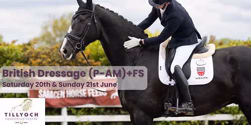British Dressage (P-AM)+FS