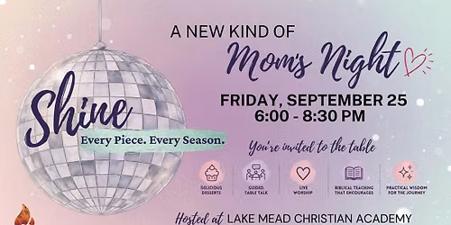 Mom's Night: A Valley Wide Mom's Event