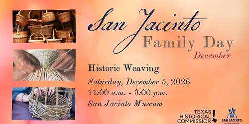 San Jacinto Family Day: Historic Weaving