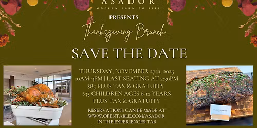 Thanksgiving Brunch at Asador