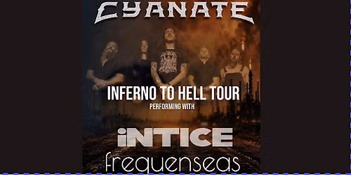 Monk\u2019s Presents Cyanate Inferno To Hell Tour
