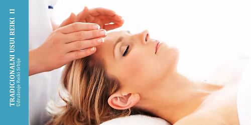 Tradicionalni Usui Reiki II stepen, Beograd