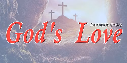 God's Love (Good Friday Service)