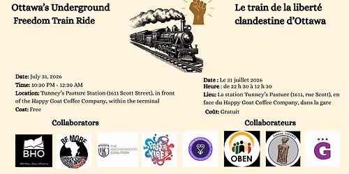 Underground Freedom Train Ride | Le train de la libert\u00e9 clandestine