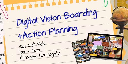 Vision Boarding Workshop and Action Planning