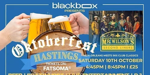 Blackbox Presents: Oktoberfest with MR WILSON\u2019S SECOND LINERS