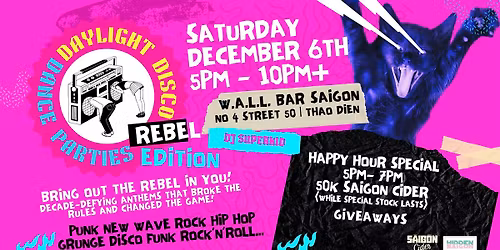 Daylight Disco Dance Parties: Rebel Edition