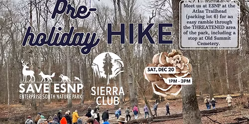 Pre-Holiday Hike at Enterprise South Nature Park Hosted by Save ESNP & Sierra Club Cherokee Group
