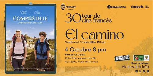 El camino \/ 30 Tour de Cine Franc\u00e9s