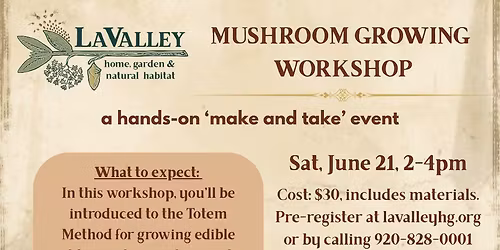 Mushroom Growing Workshop - a 'make & take" event