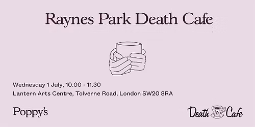 Raynes Park Death Cafe