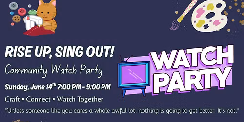 Rise Up, Sing Out Essex Watch Party