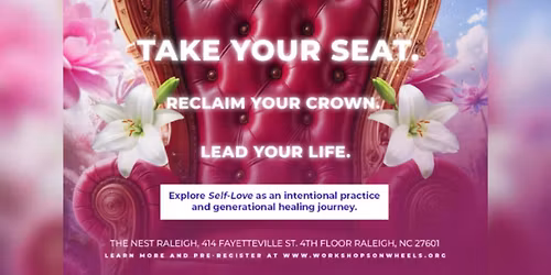 Love Thyself, Lead the Way - An Intentional Women\u2019s Gathering