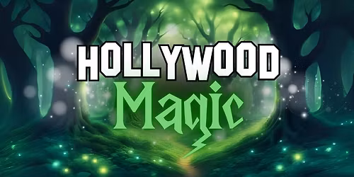Hollywood Magic
