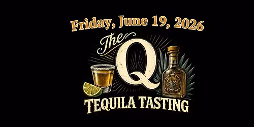The Q Tequila Tasting