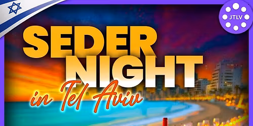 SEDER IN TEL AVIV