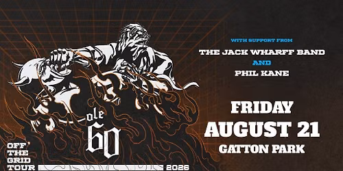 OLE 60: OFF THE GRID TOUR