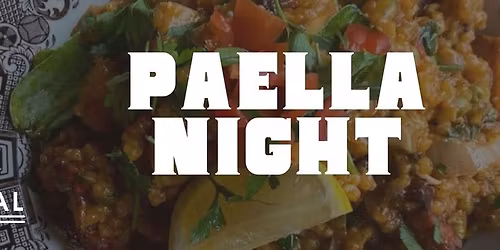 Paella Night | Every Tuesday