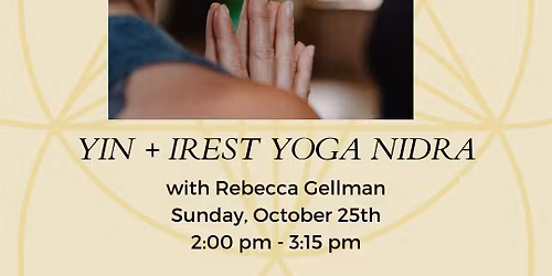 Yin + iRest Yoga Nidra