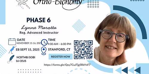 Ortho-Bionomy (R) Phase 6 - Energetic Perception