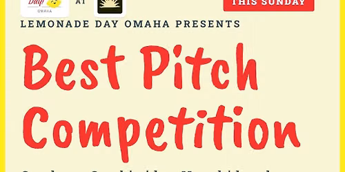 Lemonade Day Best Pitch Competition \ud83c\udf4b