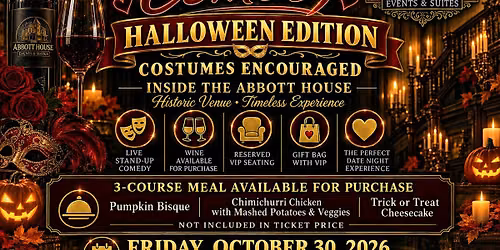 Date Night Comedy: Halloween Edition at The Abbott House - Seguin, TX