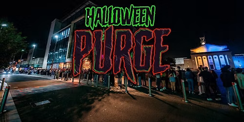 HALLOWEEN PURGE\ud83e\ude78 Birmingham's Biggest Halloween Event \ud83c\udf83