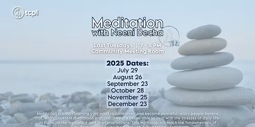 Monthly Meditation with Neeni Decha (2025)
