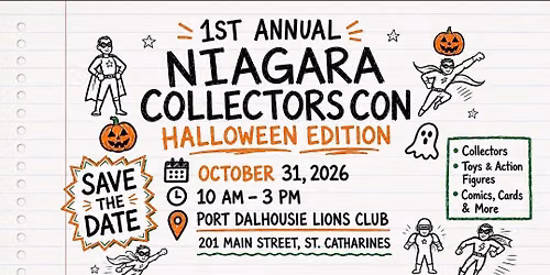 1st Annual Niagara Collectors Con \u2013 Halloween Edition