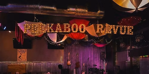 Peekaboo Revue Burlesque: Naughty & Nice 21+ONLY EVENT