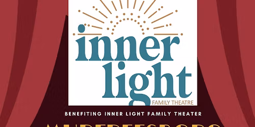 AHA presents - Murfreesboro in Motion Mixer Benefitting Inner Light Theater
