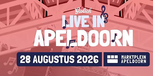 Live in Apeldoorn 2026