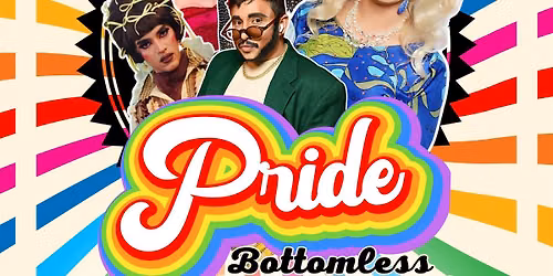 PRIDE Bottomless Drag Brunch! 6\/27