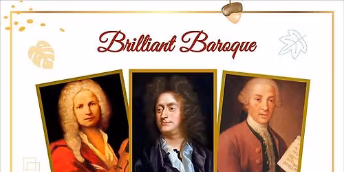 Brilliant Baroque!  (Star Chorale and Guests)